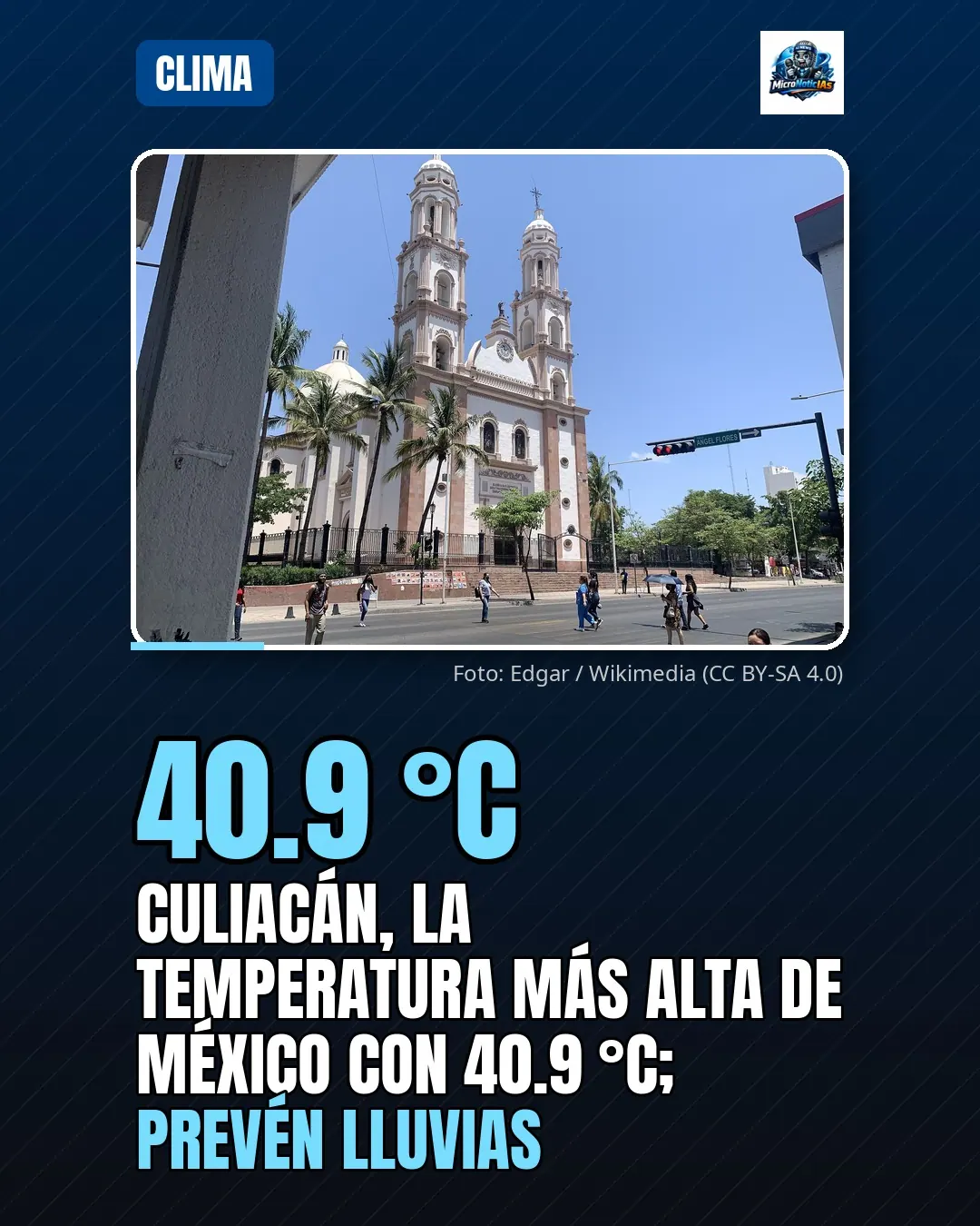 Culiacán, la temperatura más alta de México con 40.9 °C; prevén lluvias