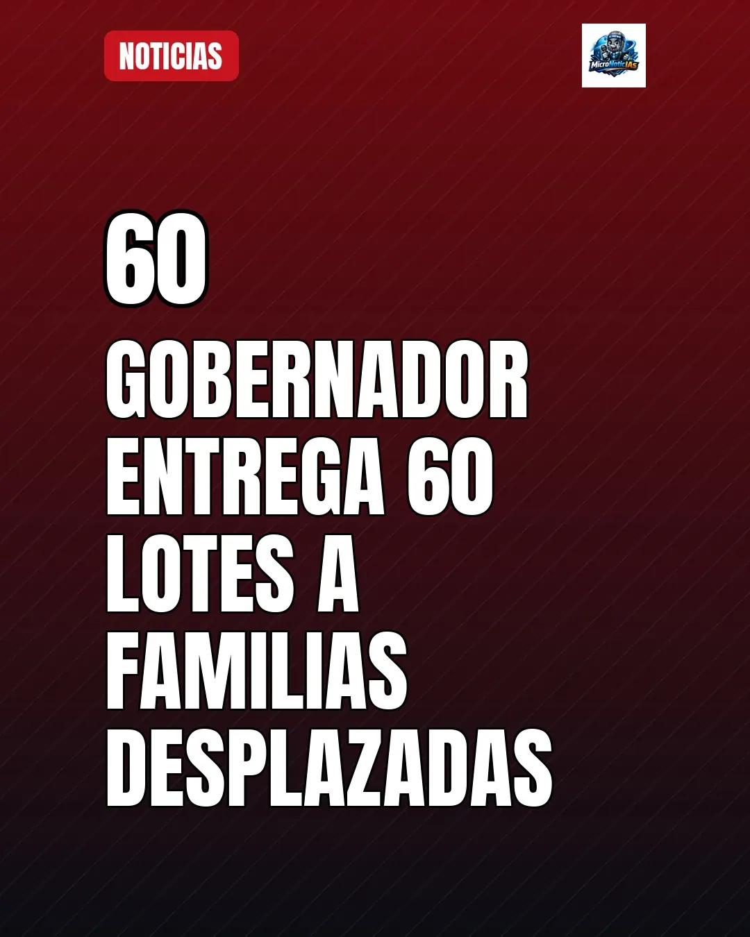 Gobernador entrega 60 lotes a familias desplazadas en Mazatlán