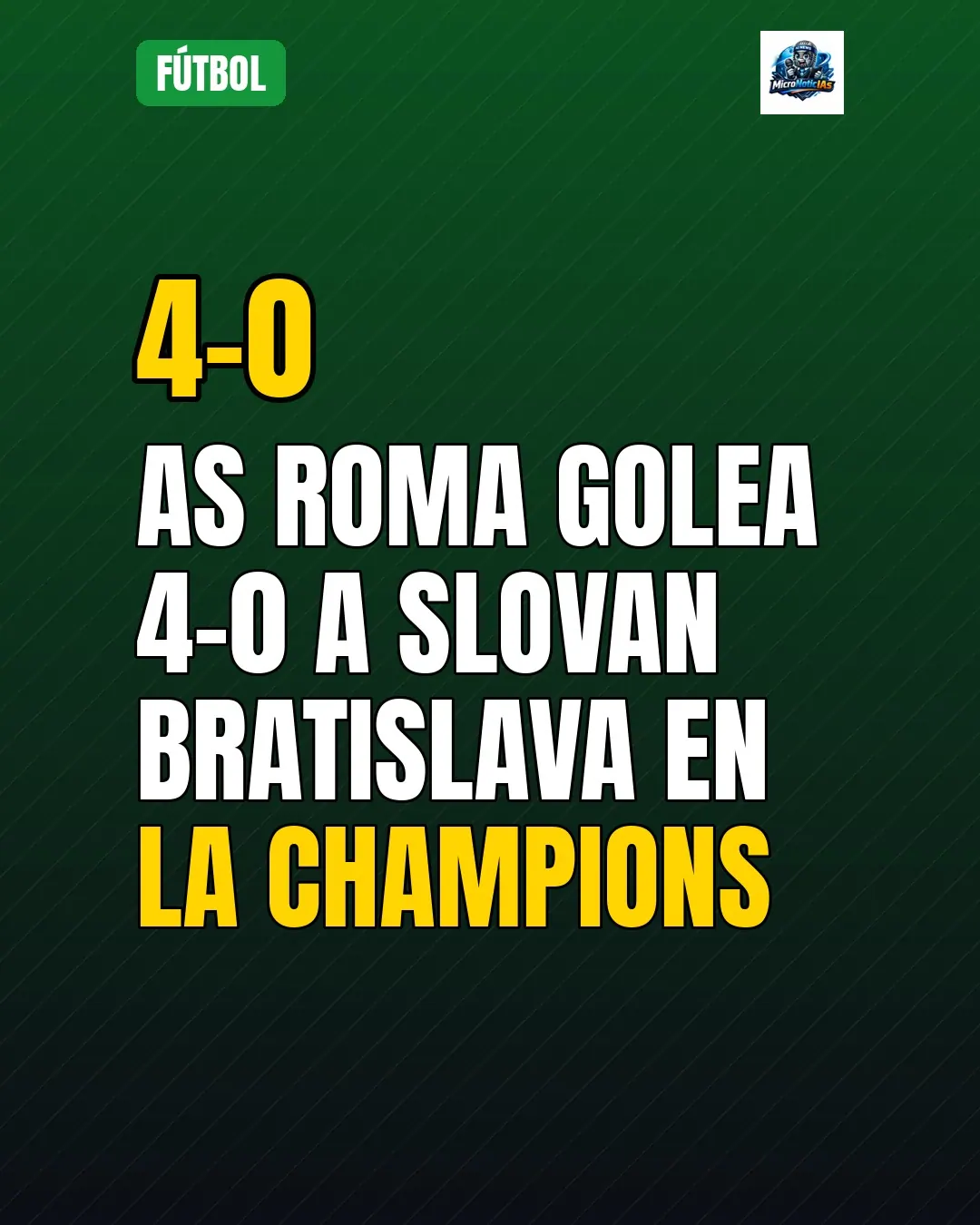 AS Roma golea 4-0 a Slovan Bratislava en la Champions