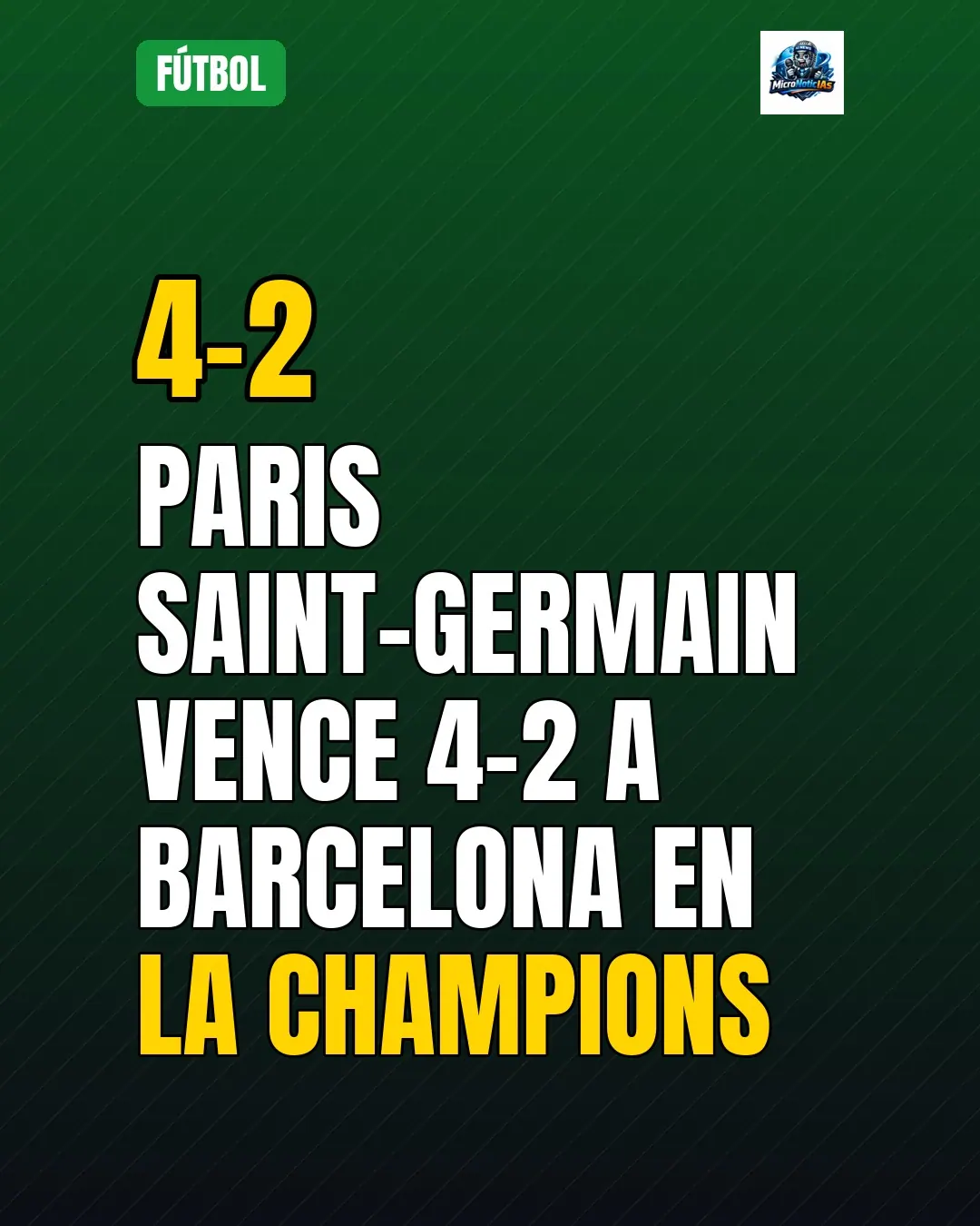 Paris Saint-Germain vence 4-2 a Barcelona en la Champions
