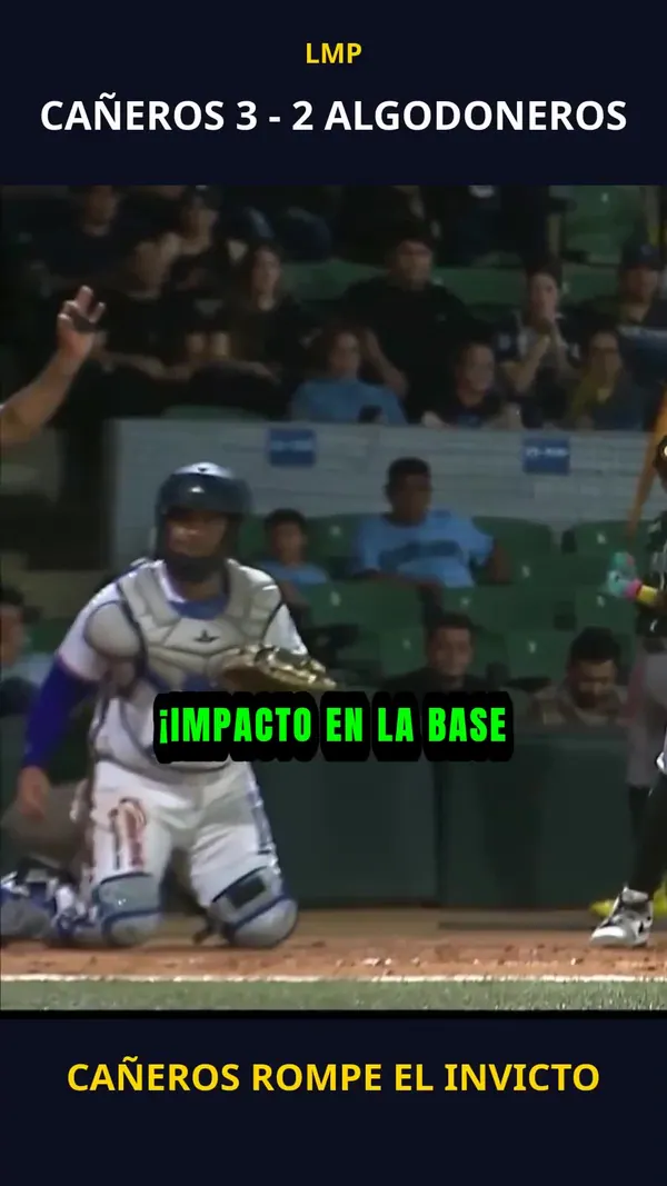 Cañeros rompe el invicto | Cañeros 3 - 2 Algodoneros