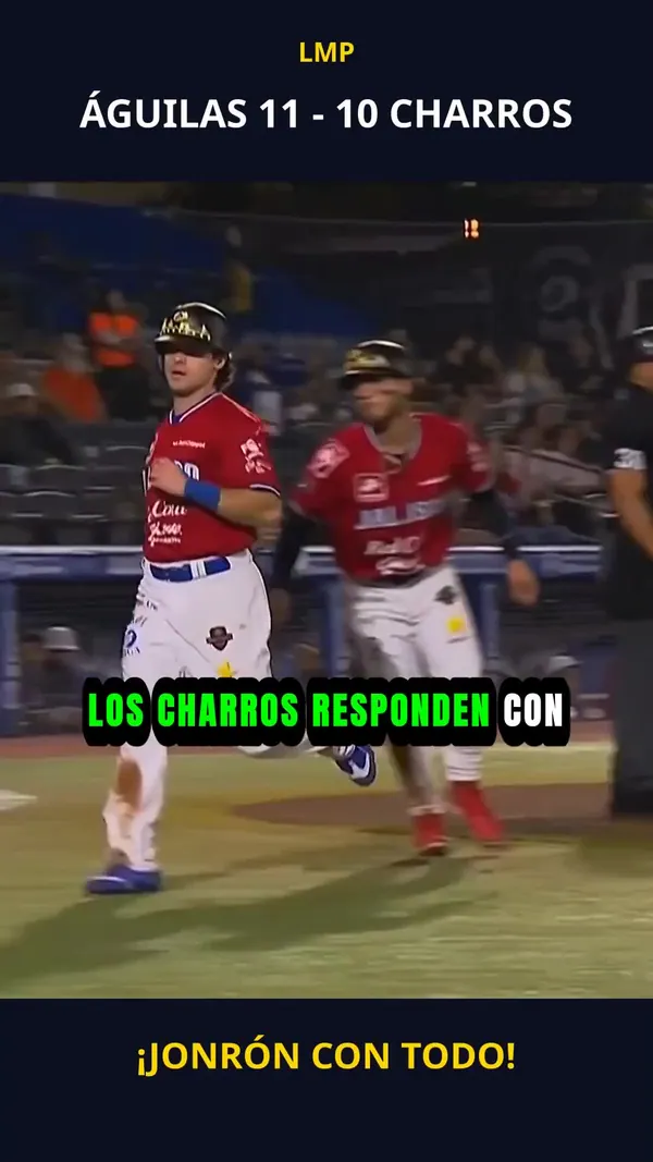 ¡Jonrón con todo! | Águilas 11 - 10 Charros