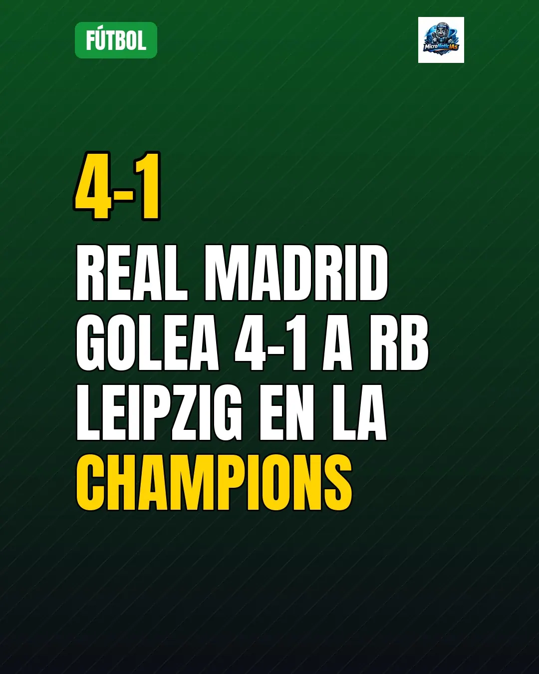 Real Madrid golea 4-1 a RB Leipzig en la Champions