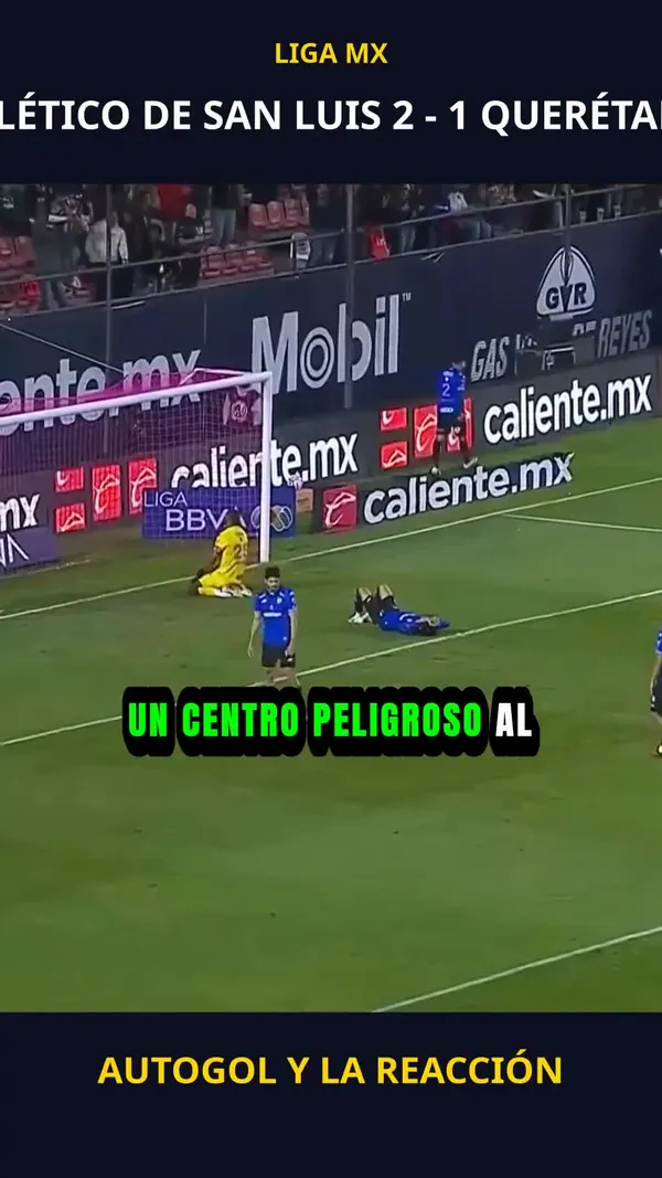 Autogol y la reacción | Atlético de San Luis 2 - 1 Querétaro