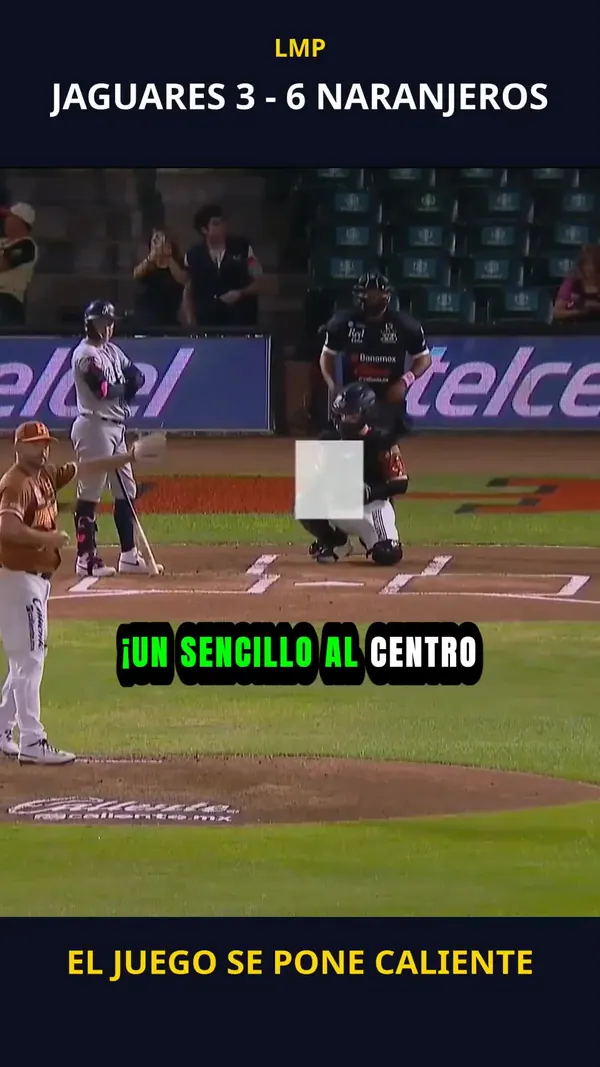 El juego se pone caliente | Jaguares 3 - 6 Naranjeros