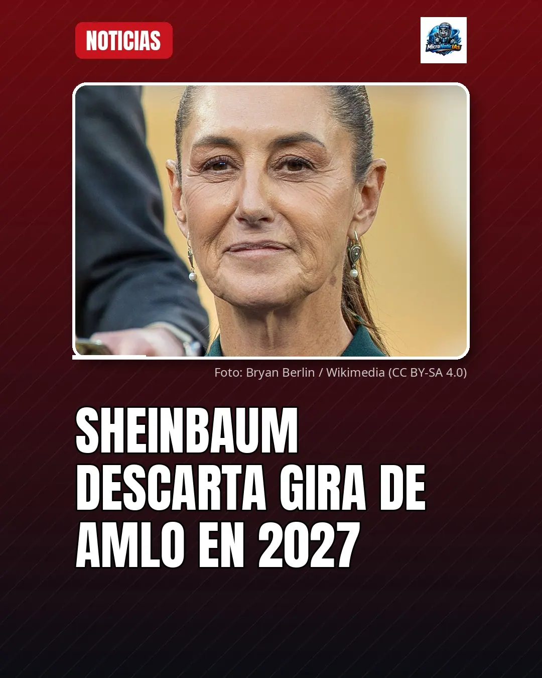 Sheinbaum descarta gira de AMLO en 2027