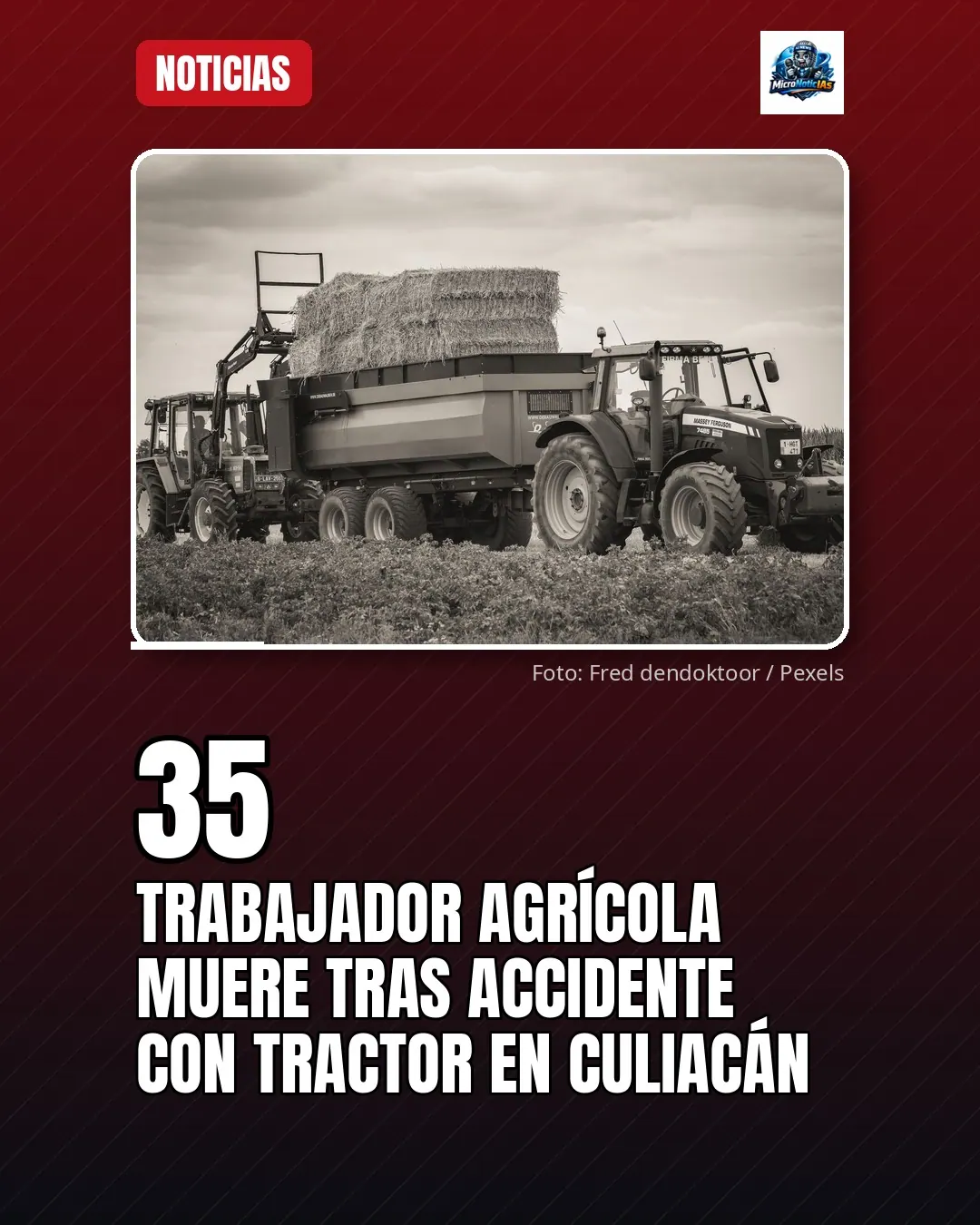 Trabajador Agrícola Muere Tras Accidente con Tractor en Culiacán