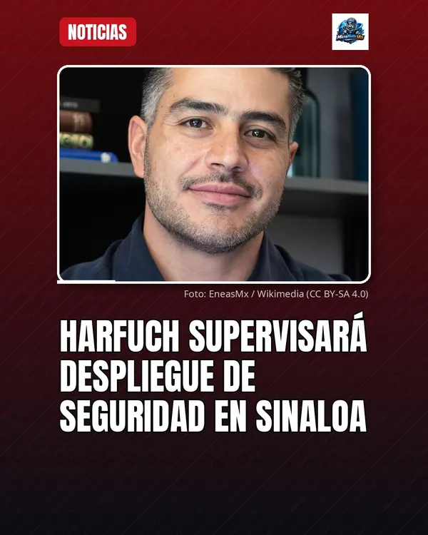 Harfuch supervisará despliegue de seguridad en Sinaloa