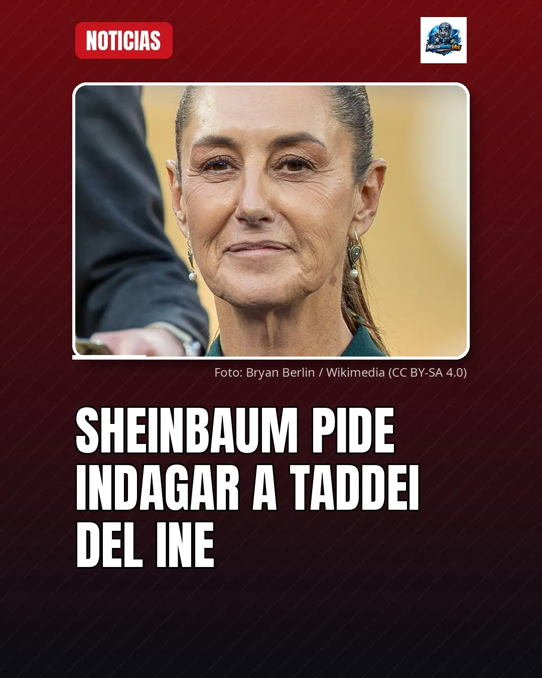 Sheinbaum pide indagar a Taddei del INE