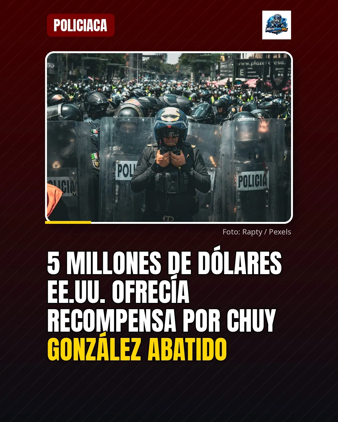 5 millones de dólares EE.UU. ofrecía recompensa por Chuy González abatido