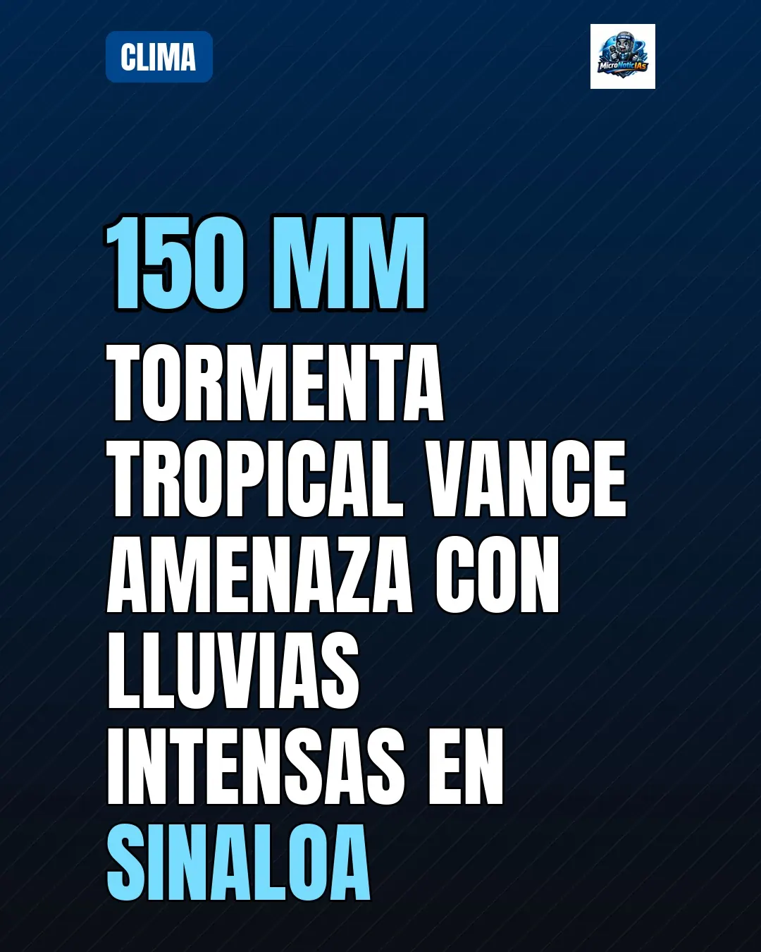 Tormenta tropical Vance amenaza con lluvias intensas en Sinaloa